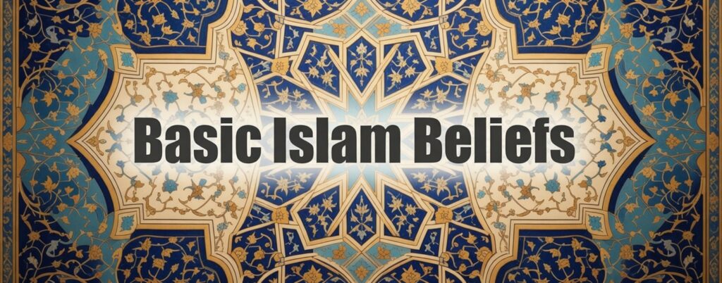 Islam Beliefs