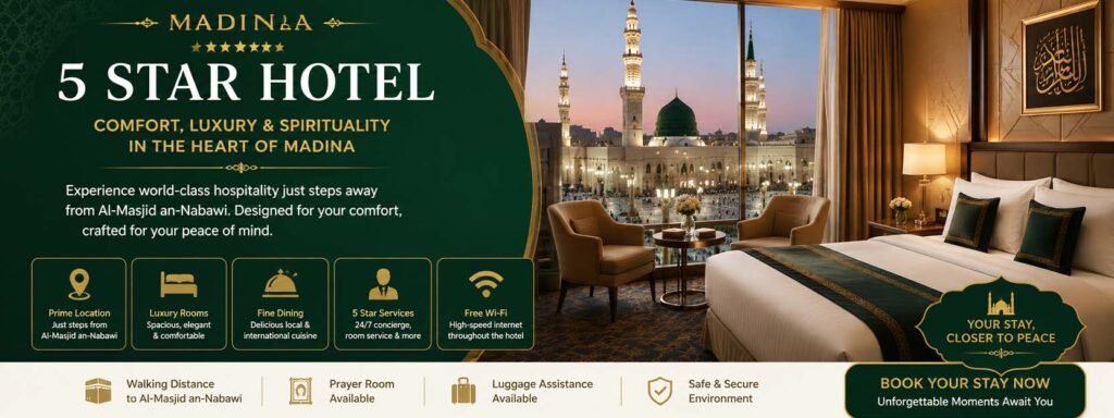Madina 5 Star Hotel